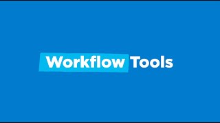 Workflow Tools