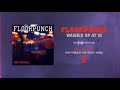 Floorpunch "Washed Up At 18"