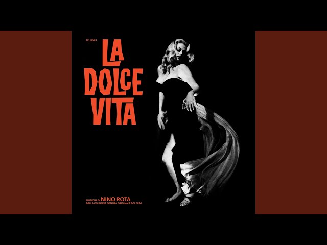 La dolce vita (Theme) / In Via Veneto (Remastered 2022)