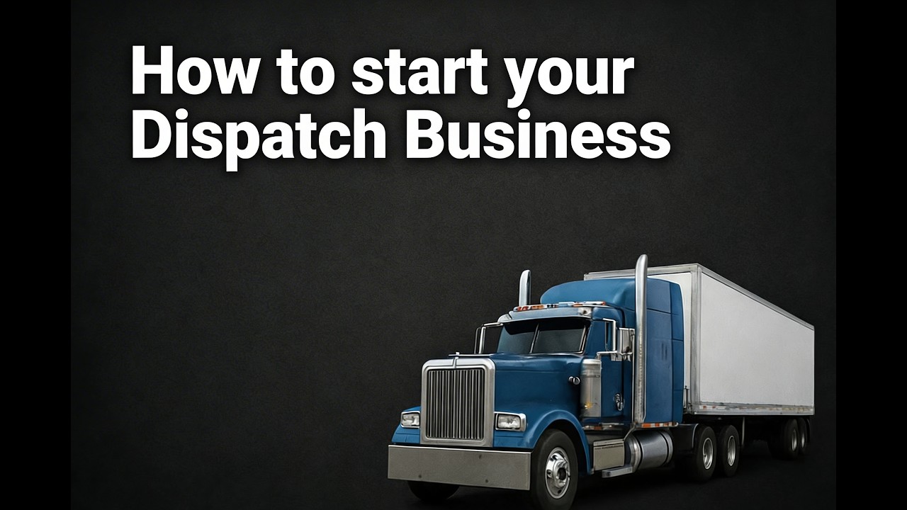 How to start your Dispatch Business - YouTube