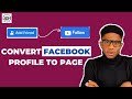 How To Convert Facebook Profile to Page 2024 | Add a Follow Button