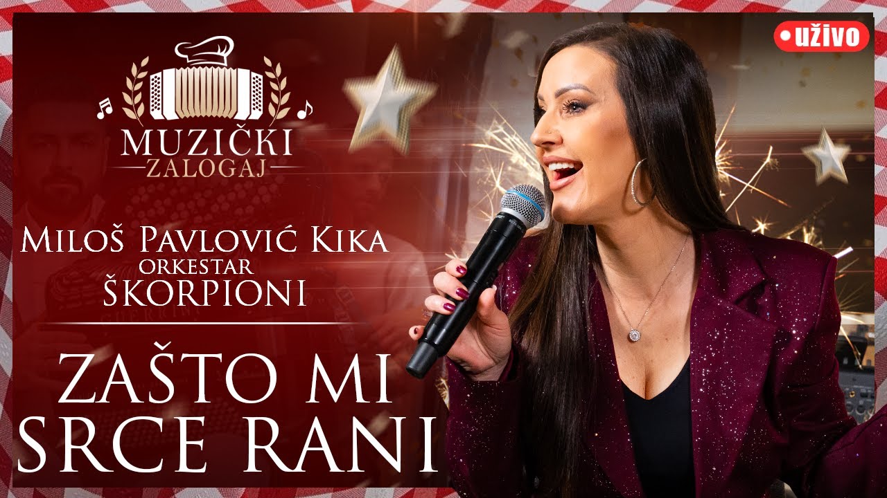 MILOŠ PAVLOVIĆ KIKA I ŠKORPIONI - ZAŠTO MI SRCE RANI (MUZIČKI ZALOGAJ) 2026.