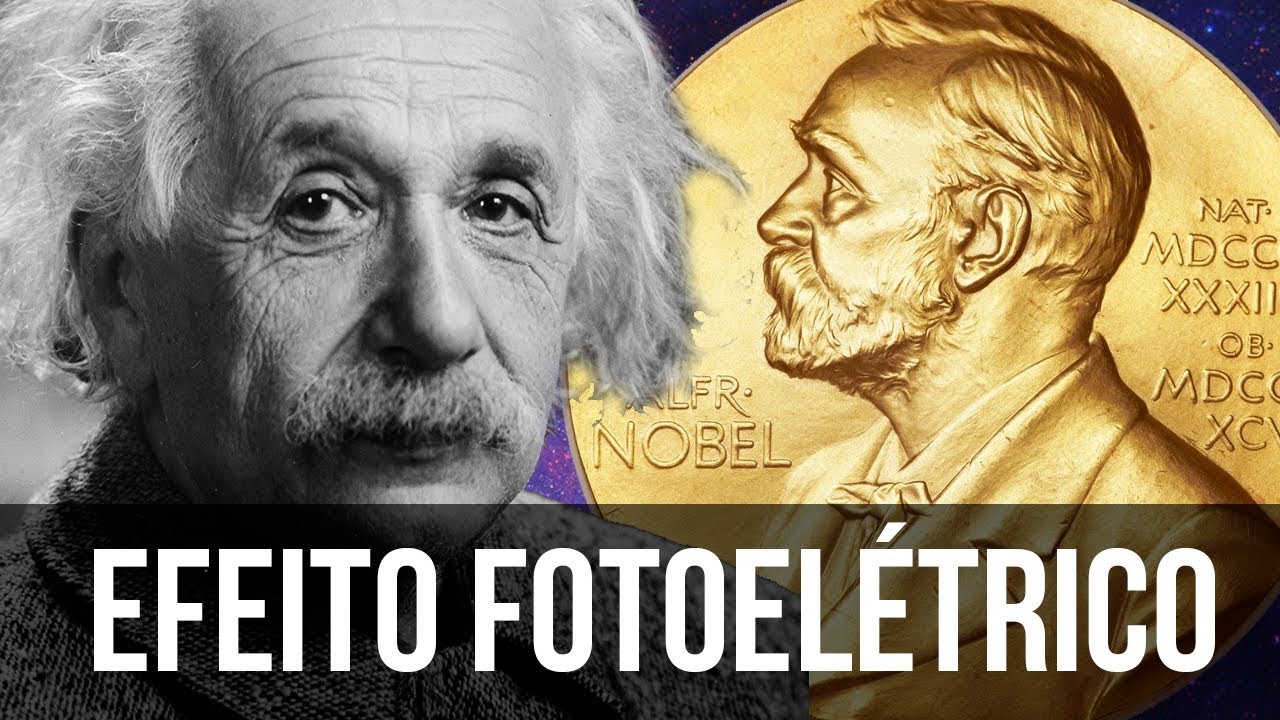 O Efeito Fotoelétrico Explicado (O Nobel de Einstein)