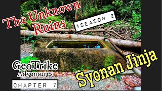 S2: Chapt 7 - The WWII Japanese Shrine (Syonan Jinja)