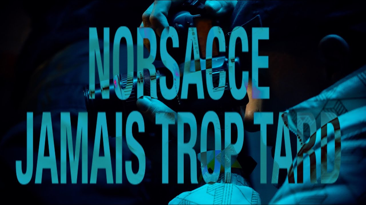 在 YouTube 上觀看「Norsacce - Jamais trop tard (Visualizer Officiel)」 在 YouTube 上觀看「Norsacce - Jamais trop tard (Visualizer Officiel)」