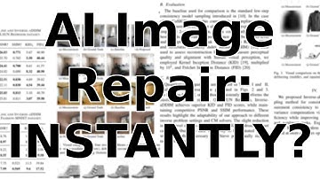 This New AI Method Reconstructs Damaged Images With Incredible Speed & Quality