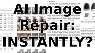 This New AI Method Reconstructs Damaged Images With Incredible Speed & Quality