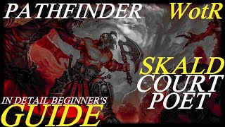 Pathfinder WotR - Court Poet Skald Starting Build