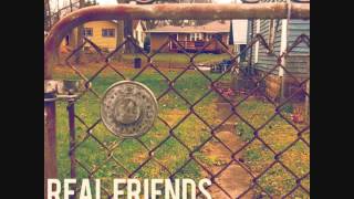Video thumbnail of "Real Friends - Dirty Water"