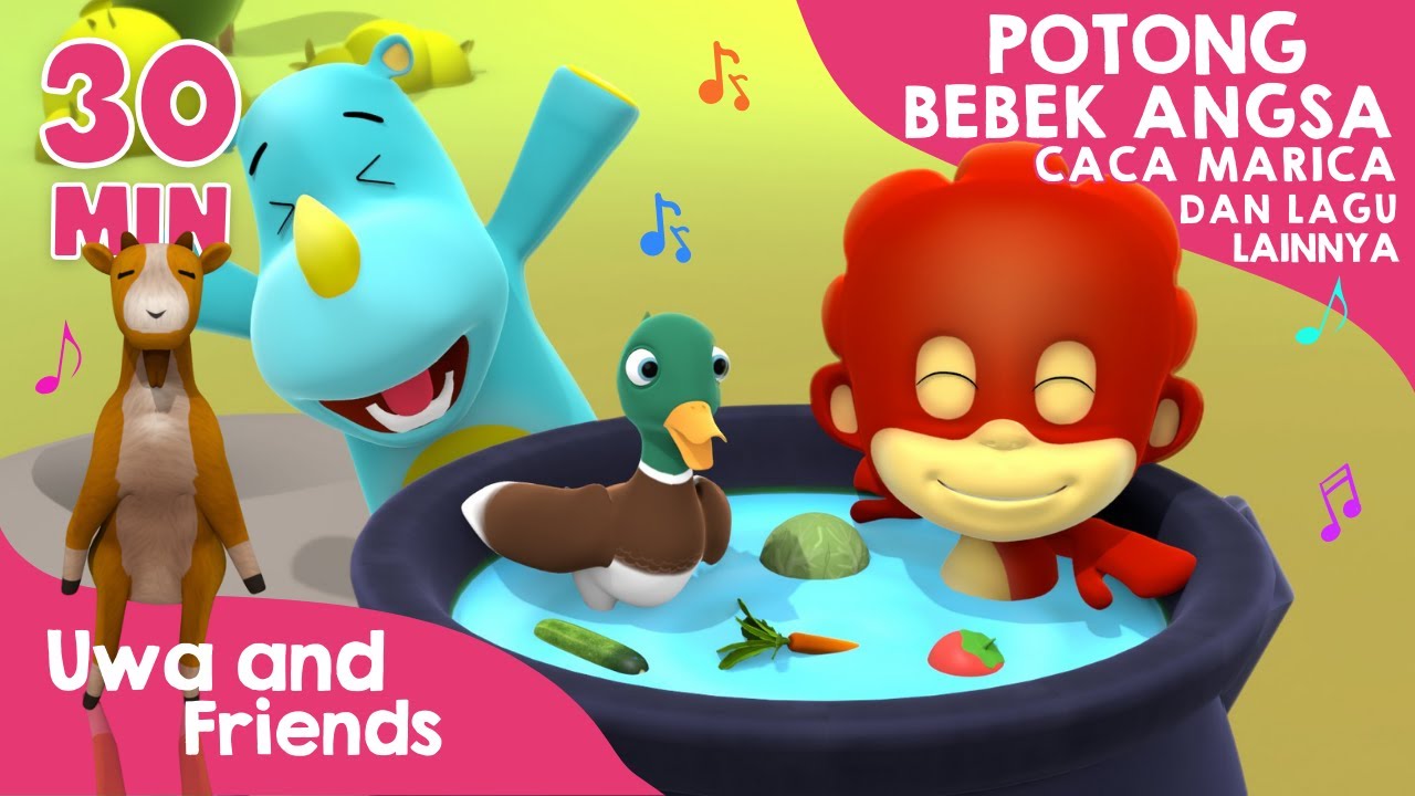 Potong Bebek Angsa, Caca Marica, dan Lagu Lainnya - 30 Menit Kompilasi Lagu Anak Indonesia