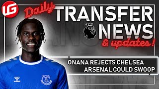 🚨 AMADOU ONANA REJECTS CHELSEA 👀