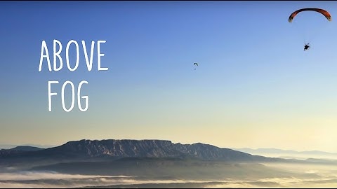Above the fog - Paramotor flight - Vol en paramoteur