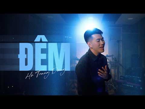 ĐÊM | Album "Alive" | Hồ Trung Dũng