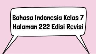 Kunci Jawaban Bahasa Indonesia Kelas 7 Halaman 222 Perbandingan Informasi di Ruang Bincang