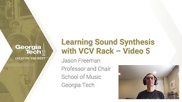 Learning Sound Synthesis with VCV Rack - Video 5