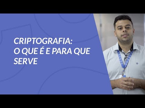 Criptografia: O que é e para que serve?