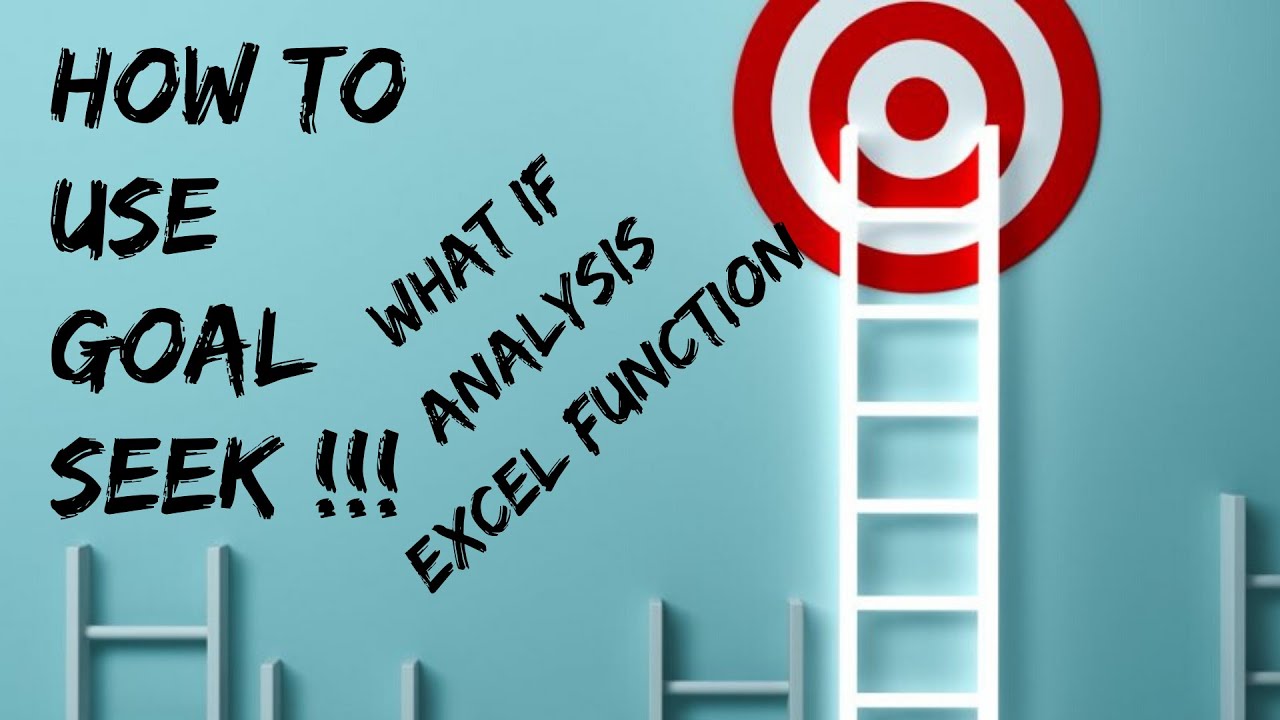 How to use Goal SeekWhat if analysis YouTube