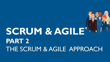 A Short Introduction to Scrum and Agile PART 2 the Agile Approach