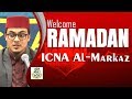 Sheikh Hafiz Zakir Ahmed WelCome Ramadan ICNA Al Markaz ITVusa 