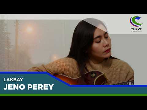 Jeno Perey | Lakbay | Official Lyric Video