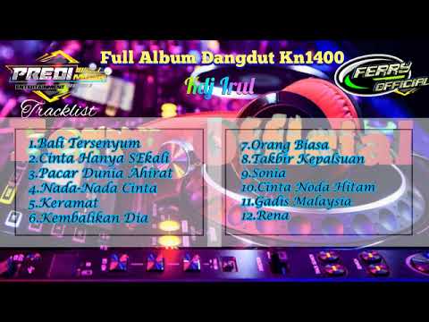 Dangdut Original Kn1400..PREDI MUSIK ENTERTAINMENT..KDJ IRUL