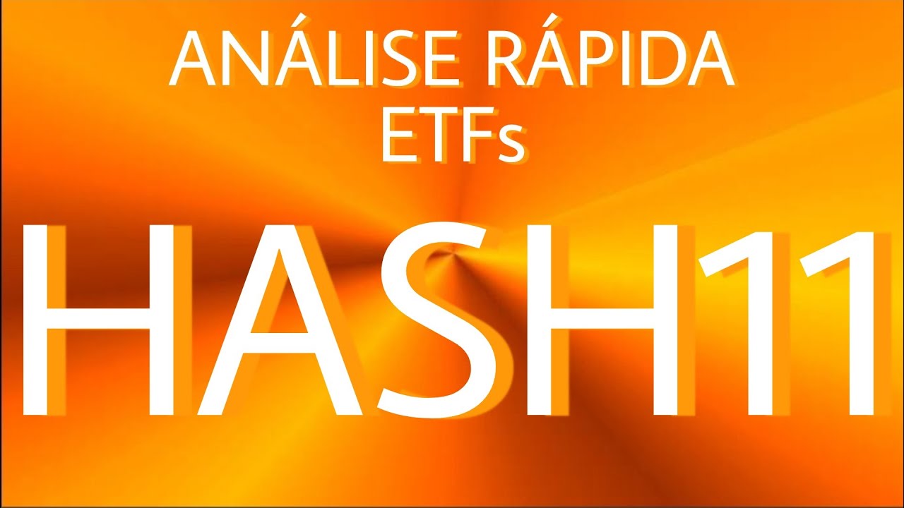 Análise Rápida da HASHDEX NASDAQ CRYPTO INDEX - (HASH11) - YouTube