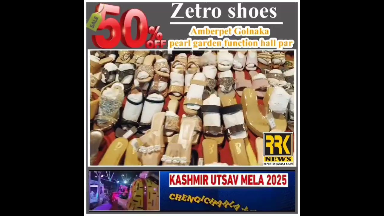 PEARL GARDEN FUNCTION HALL GOLNAKA X ROAD PAR  ZETRO SHOES  DHAMAKA SALE 50% Discount