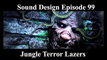 How to make Jungle Terror LAZERS  Sound Design Episode 99