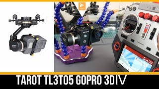 Tarot TL3T05 Gopro 3DⅣ for Gopro Hero 5/6/7 Bench Review and Setup // Camera Drone Gimbal screenshot 4