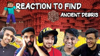 Indian Gamers React To Find Ancient Debris For The First Time In Minecraft