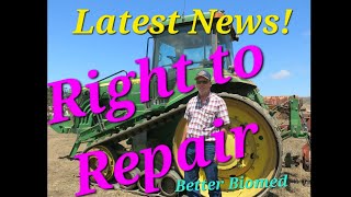 Latest News on Right to Repair: John Deere