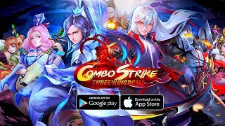 Combo Strike - Three Kingdoms CBT Gameplay (Android/IOS) screenshot 1