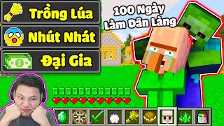 JAYGRAY THỬ THÁCH 100 NGÀY LÀM DÂN LÀNG SINH TỒN TRONG MINECRAFT*TRỞ THÀNH DÂN LÀNG ĐẠI GIA GIÀU CÓ