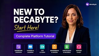 Decabyte Learning Platform Guide | Complete Student Tutorial (2026)