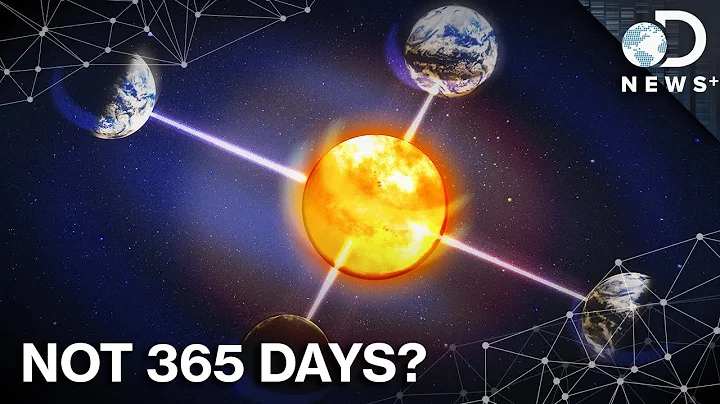 Why Are There 365.242199 Days In a Year? - DayDayNews