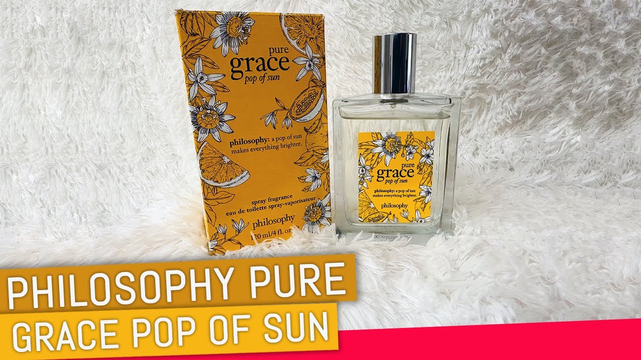 Pure Grace Pop of Sun by Philosophy, 4 oz EDT Spray for Women