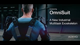 Introducing the Auxivo OmniSuit - a New Industrial Multitask Exoskeleton