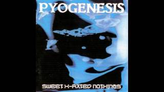 Pyogenesis - Through The Flames
