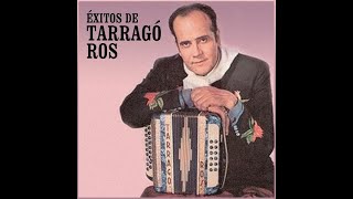 TARRAGO ROS "El Burro - Eliseo Castillo - El Petiso Maceta"