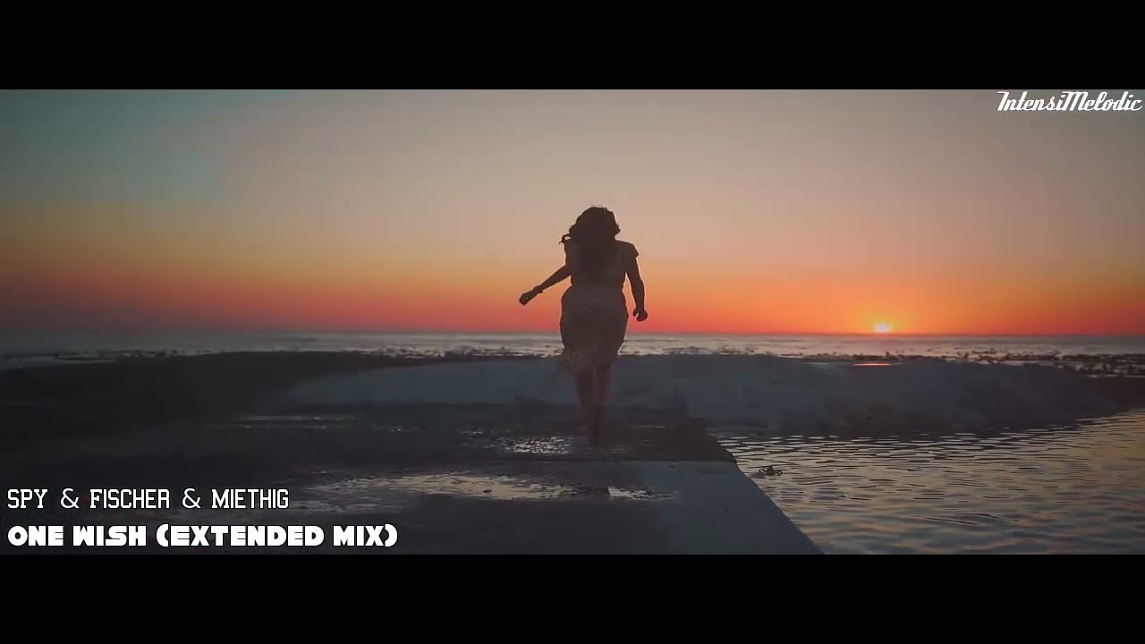 SPY & Fischer & Miethig - One Wish (Extended Mix) (MUSIC VIDEO)