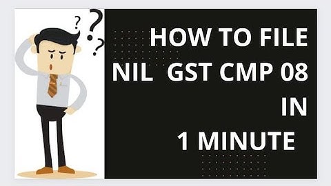 How to File Nil GST CMP 08 with in 1 Minute/ The Tax Professionals