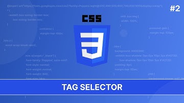 Tutorial CSS #2 - Mengenal Tag Selector