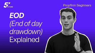 The5ers Futures | EOD ( End of day drawdown explained)