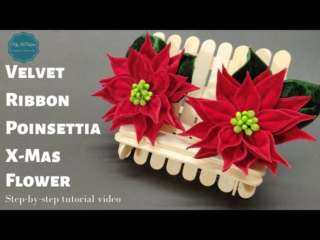How to make | Velvet Ribbon Poinsettia / X-Mas Flower | MyInDulzens