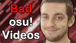 Bad osu! Videos