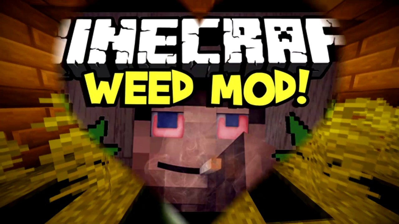 Minecraft мод на марихуану скачать даркнет бравал