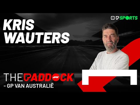 THE PADDOCK - GP van Australië met Kris Wauters