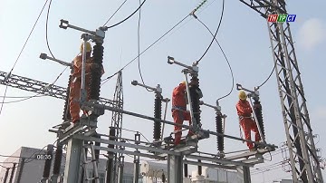 Bảo đảm điện tháng cuối năm và năm mới| THTPCT