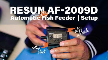 Resun AF-2009D Automatic Fish Feeder Setup and Overview