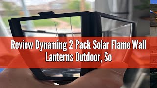 Review Dynaming 2 Pack Solar Flame Wall Lanterns Outdoor, Solar Powered Wall Mounted Sconce Lights,